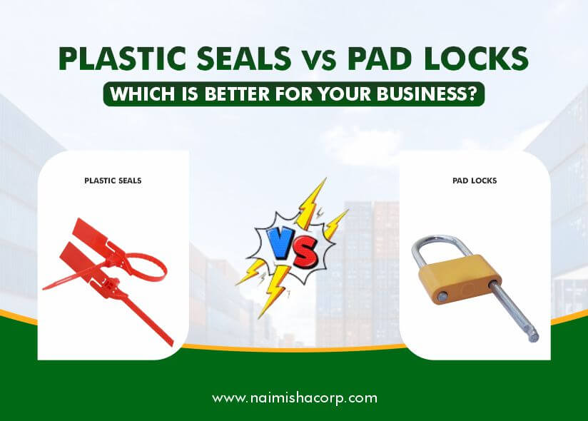 plastic seals vs pad locks